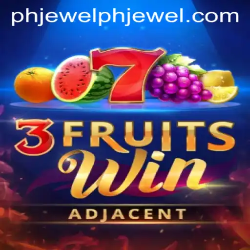Discover the Thrilling World of 3FruitsWin